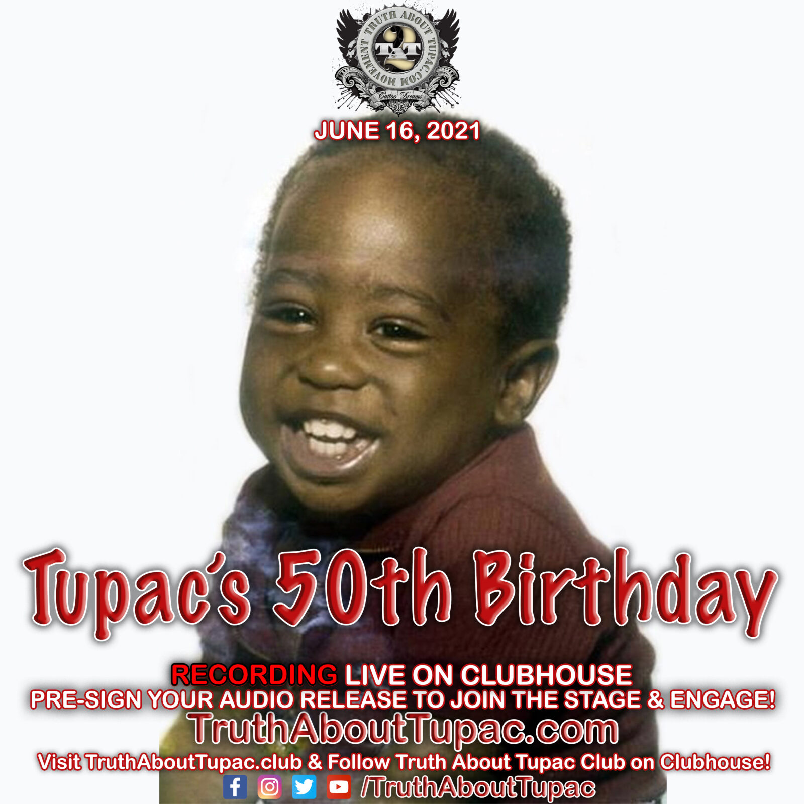 2Pac's 50th Birthday – Truth About Tupac